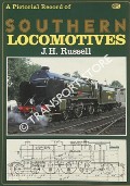A Pictorial Record of Southern Locomotives  by RUSSELL, J.H. 
